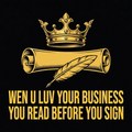Wen U Luv Your Business You Read Before You Sign design
