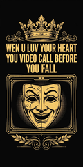 Wen U Luv Your Heart You Video Call Before You Fall Tee