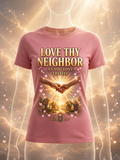 LOVE THY NEIGHBOR Tee - Women's (Rose + Gold)
