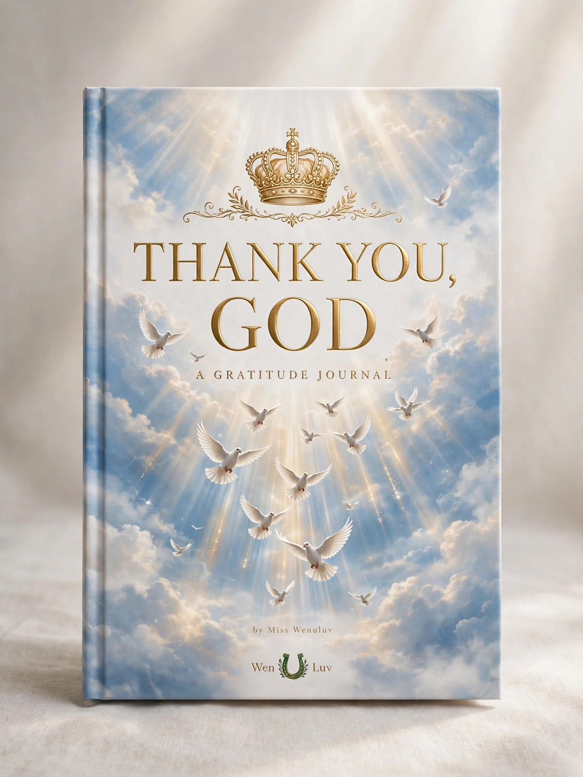THANK YOU, GOD - Gratitude Journal (Glory Edition)