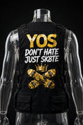 YOS Work Vest - Don't Hate Just SK8TE